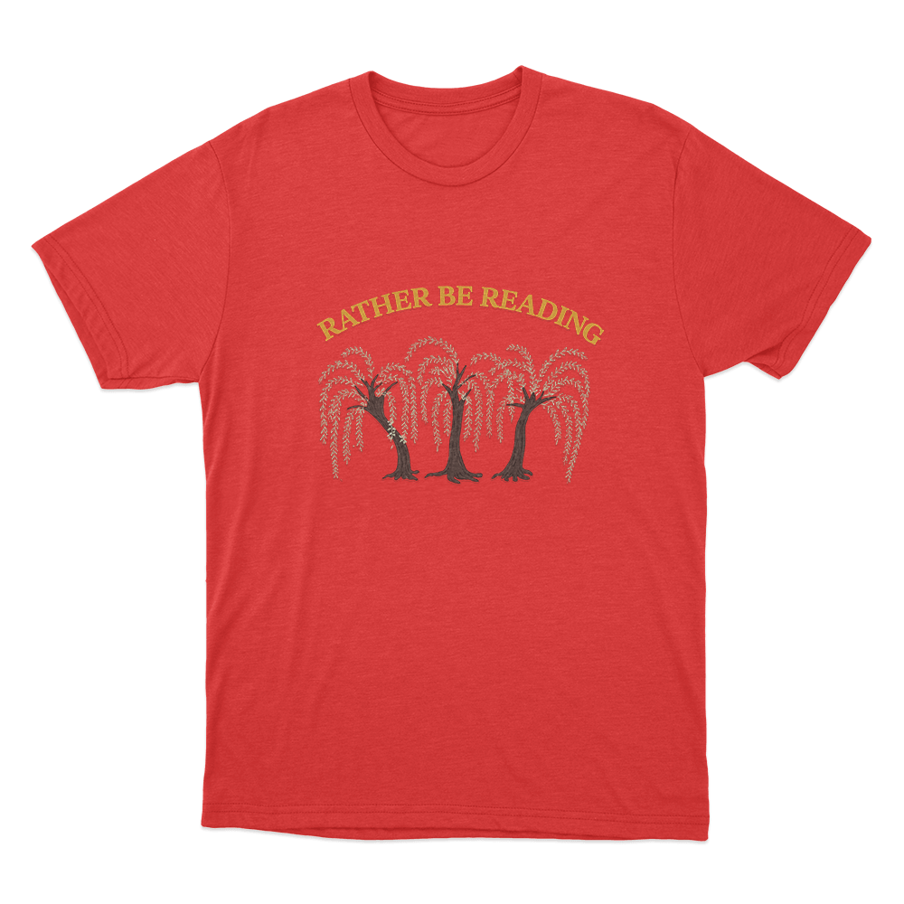 Rather Be Reading Trees Unisex T Shirt Red Rather Be Reading Trees Unisex T Shirt Red
