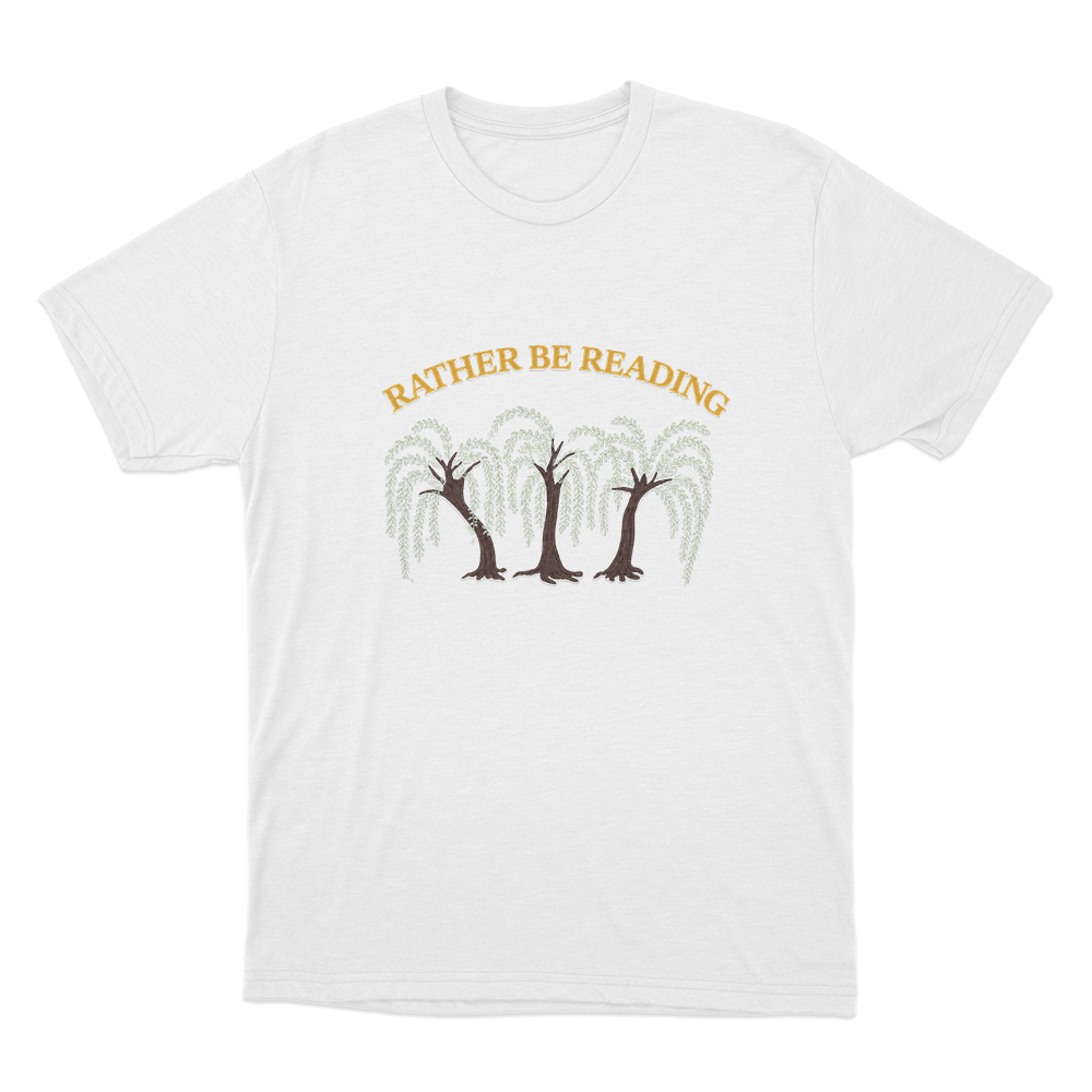 Rather Be Reading Trees Unisex T Shirt White Rather Be Reading Trees Unisex T Shirt White