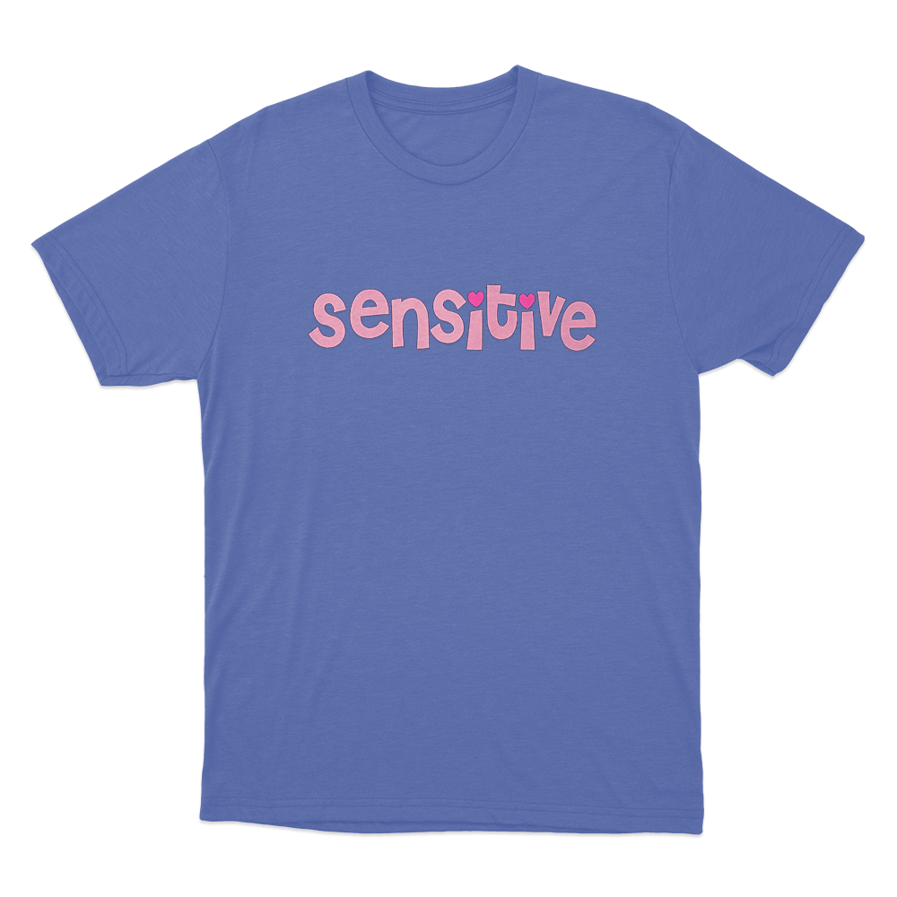 Sensitive Unisex T Shirt Blue Sensitive Unisex T Shirt Blue